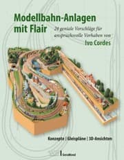 Cover von Modellbahn-Anlagen mit Flair: Konzepte, Gleispläne, 3D-Ansichten
