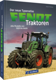 Cover von Der neue Typenatlas Fendt Traktoren