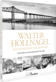 Cover von Walter Hollnagel - Bahnstrecken des Nordens