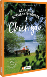 Cover von Bankerl-& Schmankerltouren Chiemgau