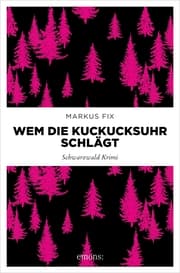 Cover von Wem die Kuckucksuhr schlägt