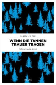Cover von Wenn die Tannen Trauer tragen