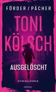 Cover von Toni Kölsch - Ausgelöscht