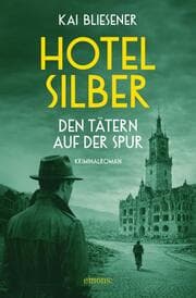 Cover von Hotel Silber - den Tätern auf der Spur