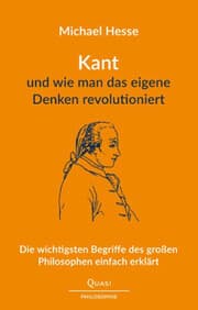 Cover von Kant und wie man das eigene Denken revolutioniert