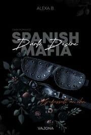 Cover von Dark Desire (Spanish Mafia 2)