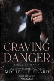 Cover von Craving Danger (Kings of Mafia 2)