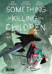 Cover von Something is killing the Children. Band 9