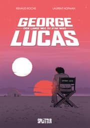 Cover von George Lucas: Der lange Weg zu Star Wars