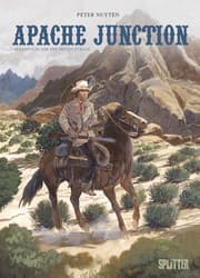 Cover von Apache Junction Gesamtausgabe. Erster Zyklus