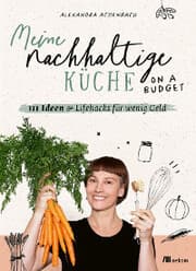 Cover von Meine nachhaltige Küche - on a budget