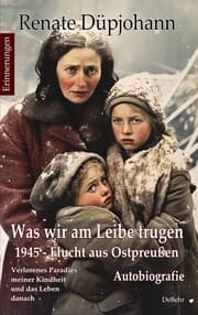 Cover von Was wir am Leibe trugen