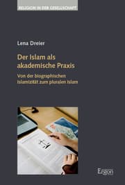 Cover von Der Islam als akademische Praxis