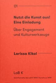 Cover von Nutzt die Kunst aus! Eine Einladung