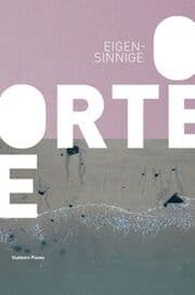 Cover von Eigensinnige Orte