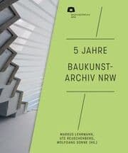 Cover von 5 Jahre Baukunstarchiv NRW