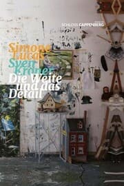 Cover von Simone Lucas, Sven Kroner: Die Weite und das Detail