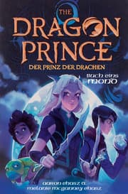 Cover von Dragon Prince - Der Prinz der Drachen Buch 1: Mond (Roman)