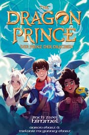 Cover von Dragon Prince - Der Prinz der Drachen Buch 2: Himmel (Roman)