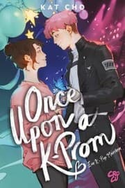 Cover von Once upon a K-Prom - Ein K-Pop-Märchen