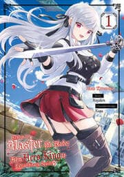 Cover von Reborn to Master the Blade: From Hero-King to Extraordinary Squire 1 (deutsche Ausgabe)