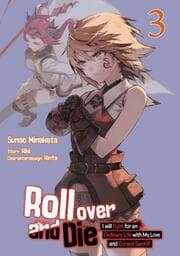 Cover von Roll over and Die: I Will Fight for an Ordinary Life with My Love and Cursed Sword 3