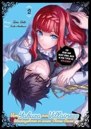 Cover von Vom Yakuza zur Villainess: Wiedergeboren in einem Otome-Game 2