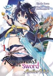Cover von Reincarnated as a Sword: Another Wish 1