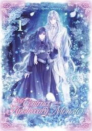 Cover von My Contract with the Apothecary Monster 1 (Manga)