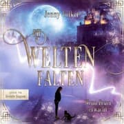 Cover von Die Weltenfalten - Wenn Feuer erwacht