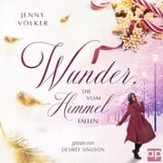 Cover von Wunder, die vom Himmel fallen