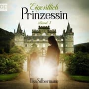 Cover von Eigentlich Prinzessin
