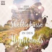 Cover von Sheltieküsse in den Highlands
