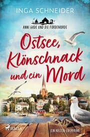 Cover von Ostsee, Klönschnack und ein Mord - Anni Gade und die Fördemorde