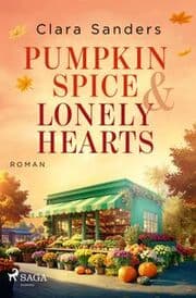 Cover von Pumpkin Spice & Lonely Hearts