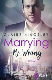 Cover von Marrying Mr. Wrong