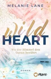 Cover von Wild Heart - Wo der Himmel den Ozean berührt