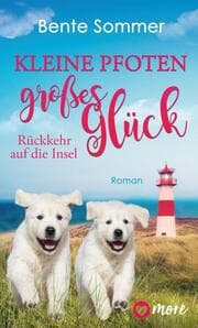 Cover von Kleine Pfoten, großes Glück - Rückkehr auf die Insel