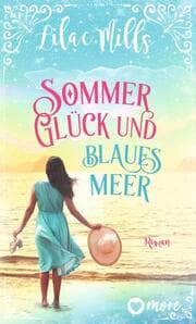 Cover von Sommer, Glück und blaues Meer