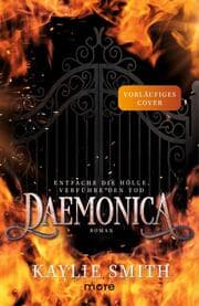 Cover von Daemonica - Entfache die Hölle, verführe den Tod
