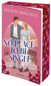 Cover von No Place to be Single - This Love Tastes Like Trouble