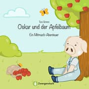 Cover von Oskar und der Apfelbaum - Ein Mitmach-Abenteuer