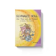 Cover von Schnauze voll - Vier Tiere und die Freiheit