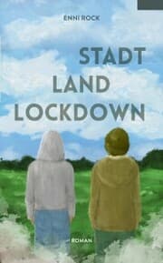 Cover von Stadt. Land. Lockdown.