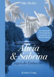Cover von Alicia & Sabrina jagen die Einbrecher