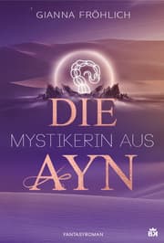 Cover von Die Mystikerin aus Ayn