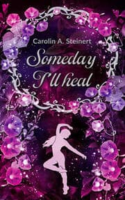 Cover von Someday I'll heal