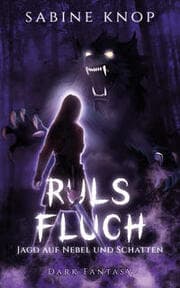 Cover von Ruls Fluch - Jagd auf Nebel und Schatten