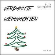 Cover von Verdammte Weihnachten