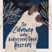 Cover von Die Zähmung eines widerspenstigen Herzens